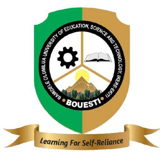 BAMIDELE OLUMILUA UNIVERSITY OF EDUCATION SCIENCE AND TECHNOLOGY [BOUESTI] RELEASES FIRST BATCH/MERIT ADMISSION LIST VIA JAMB CAPS